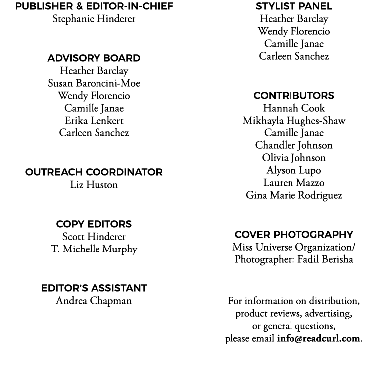 PUBLISHER & EDITOR-IN-CHIEF Stephanie Hinderer ADVISORY BOARD Heather Barclay Susan Baroncini-Moe Wendy Florencio Cam   