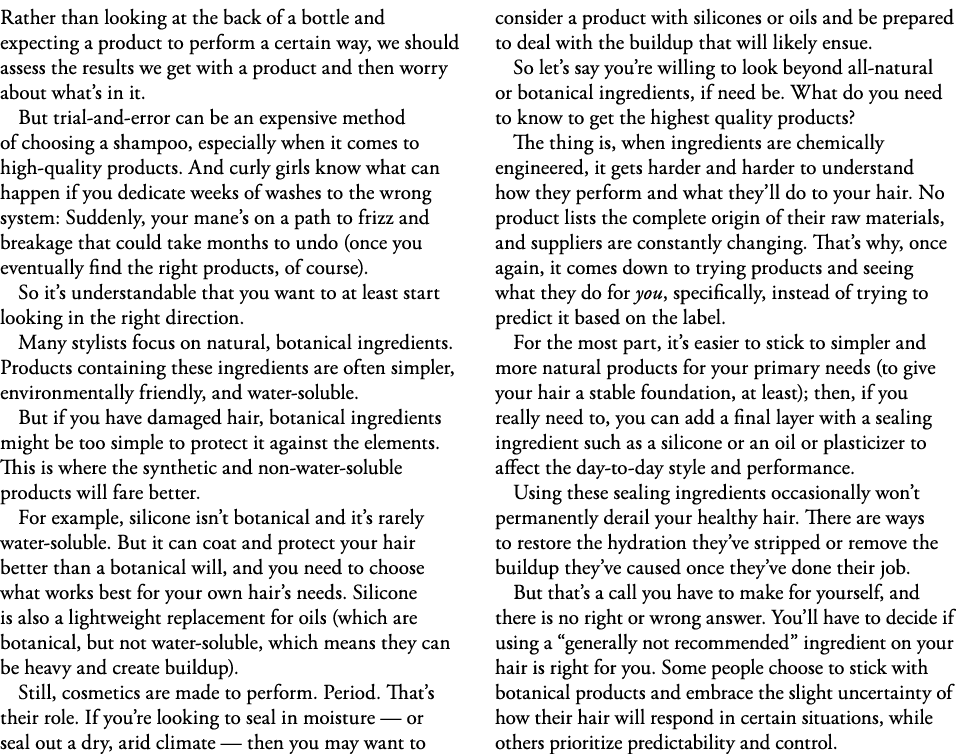 Rather than looking at the back of a bottle and expecting a product to perform a certain way, we should assess the re   