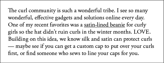 The curl community is such a wonderful tribe  I see so many wonderful, effective gadgets and solutions online every d   