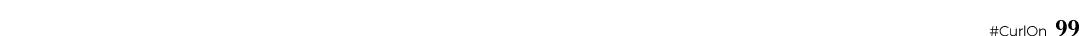 #CurlOn 99