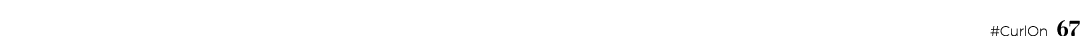 #CurlOn 67