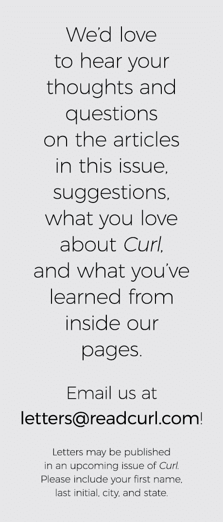 We d love to hear your thoughts and questions on the articles in this issue, suggestions, what you love about Curl, a   