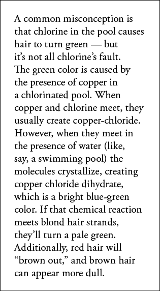 A common misconception is that chlorine in the pool causes hair to turn green — but it s not all chlorine s fault  Th   