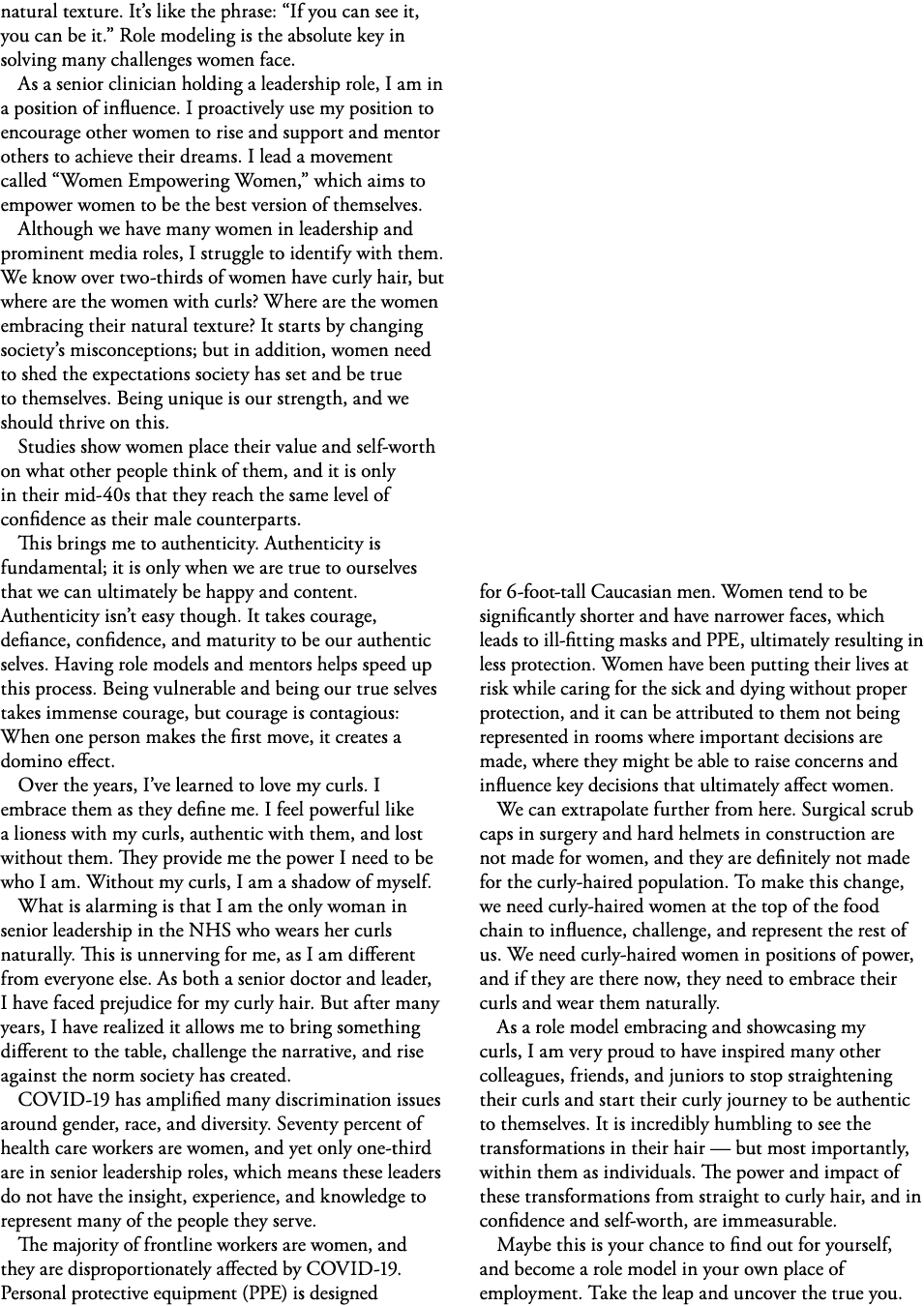 natural texture  It s like the phrase:  If you can see it, you can be it   Role modeling is the absolute key in solvi   