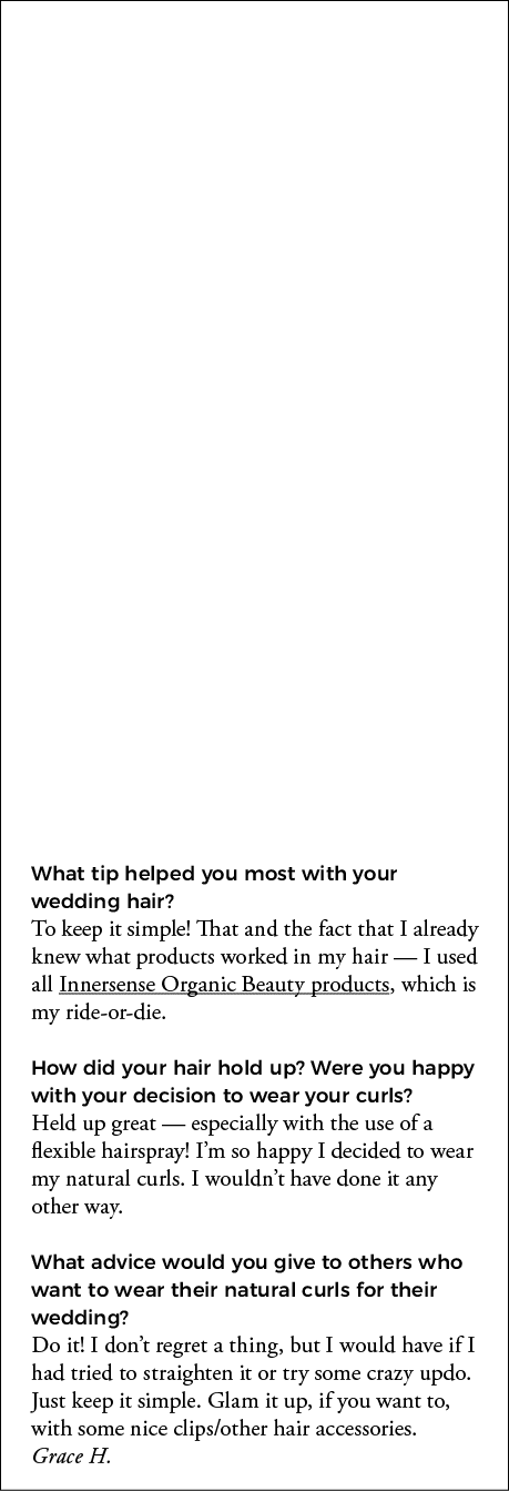 What tip helped you most with your wedding hair  To keep it simple  That and the fact that I already knew what produc   