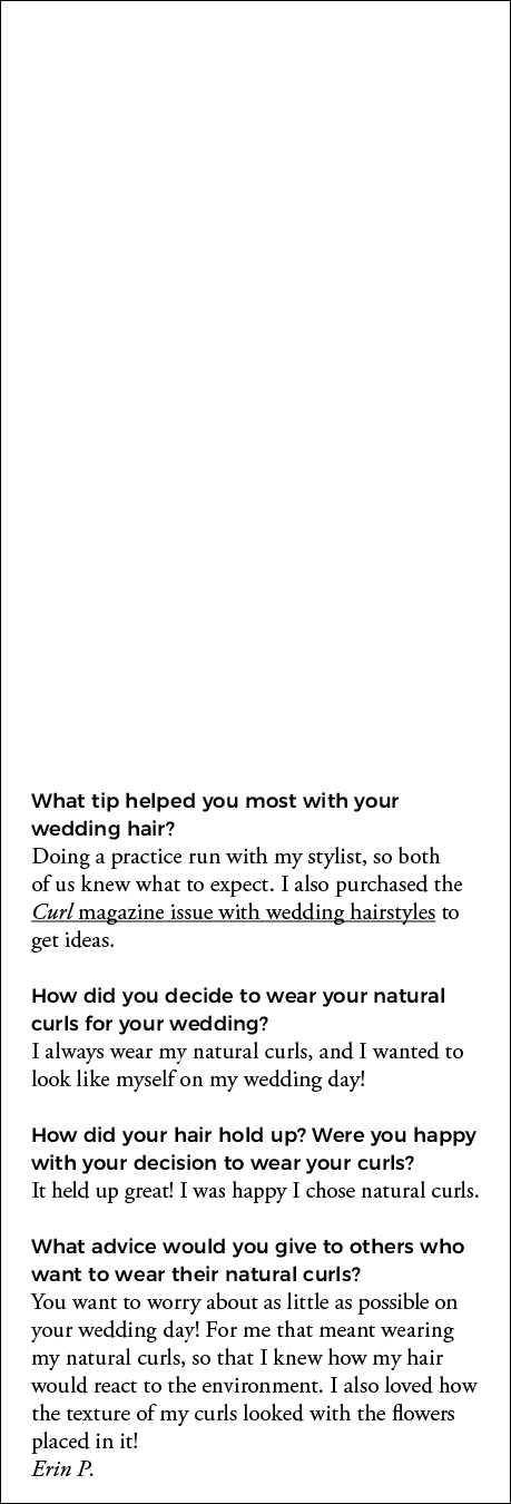 What tip helped you most with your wedding hair  Doing a practice run with my stylist, so both of us knew what to exp   