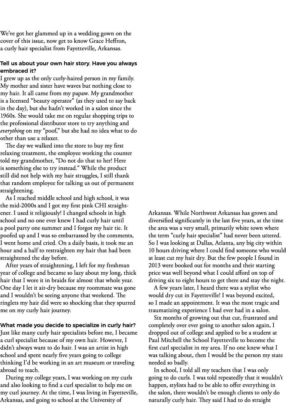 We ve got her glammed up in a wedding gown on the cover of this issue, now get to know Grace Heffron, a curly hair sp   