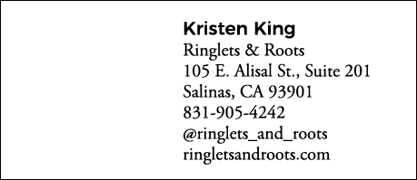 Kristen King Ringlets & Roots 105 E  Alisal St , Suite 201 Salinas, CA 93901 831-905-4242  ringlets_and_roots ringlet   