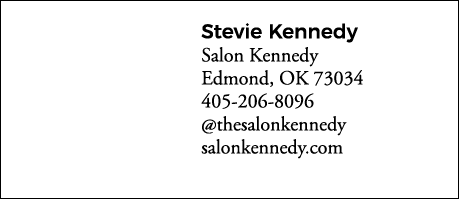 Stevie Kennedy Salon Kennedy Edmond, OK 73034 405-206-8096  thesalonkennedy salonkennedy com