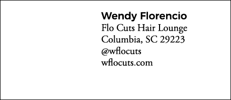 Wendy Florencio Flo Cuts Hair Lounge Columbia, SC 29223  wflocuts wflocuts com