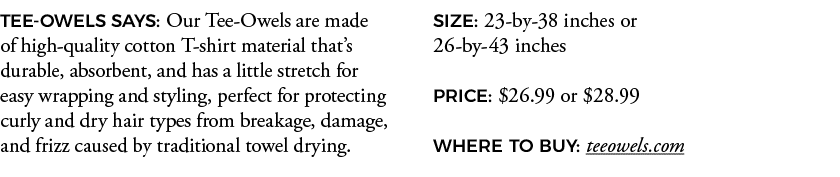 TEE-OWELS SAYS: Our Tee-Owels are made of high-quality cotton T-shirt material that s durable, absorbent, and has a l   