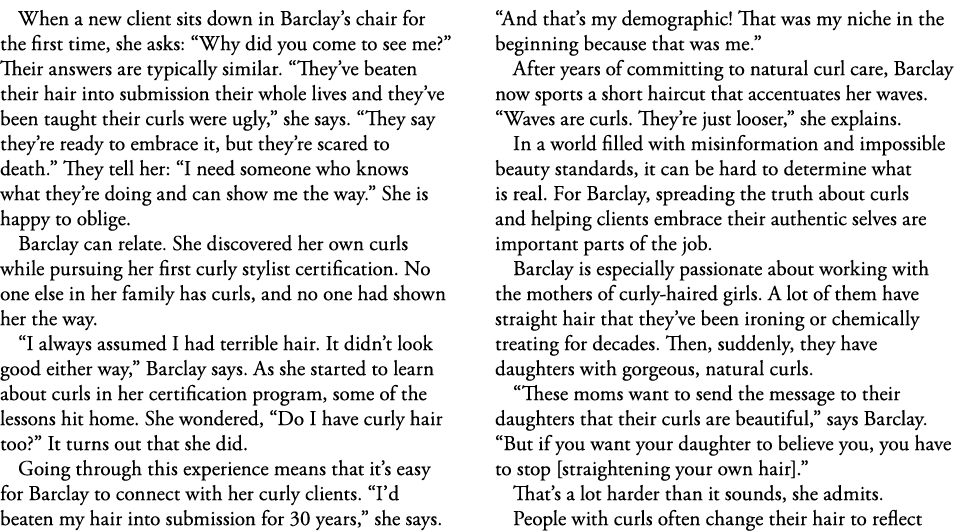 When a new client sits down in Barclay s chair for the first time, she asks:  Why did you come to see me   Their answ   