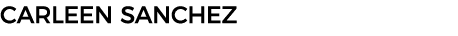 CARLEEN SANCHEZ
