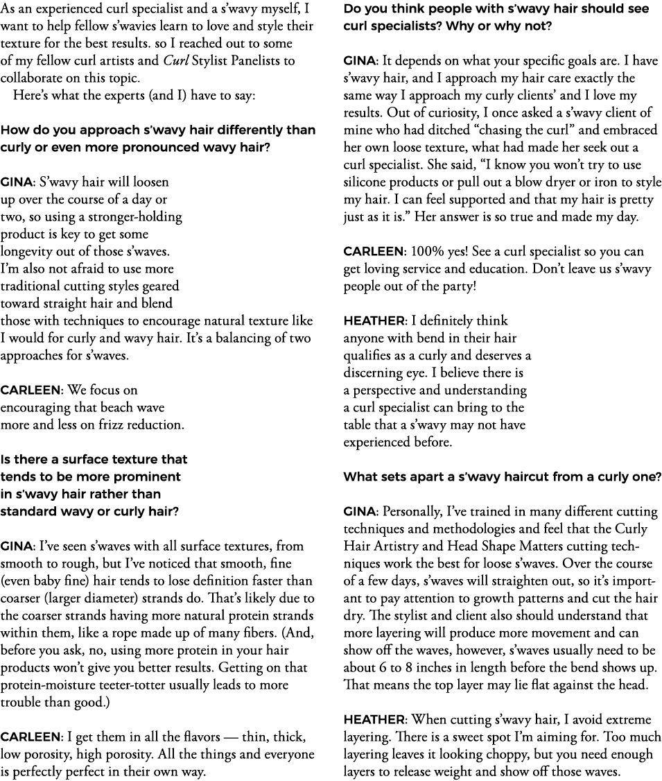 As an experienced curl specialist and a s wavy myself, I want to help fellow s wavies learn to love and style their t   