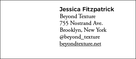 Jessica Fitzpatrick Beyond Texture 755 Nostrand Ave  Brooklyn, New York  beyond_texture beyondtexture net