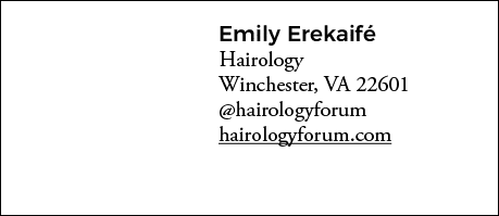 Emily Erekaifé Hairology Winchester, VA 22601  hairologyforum hairologyforum com
