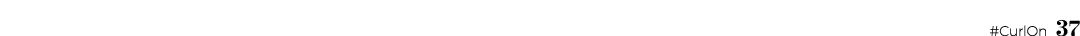 #CurlOn 37