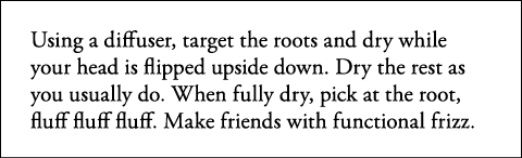 Using a diffuser, target the roots and dry while your head is flipped upside down  Dry the rest as you usually do  Wh   