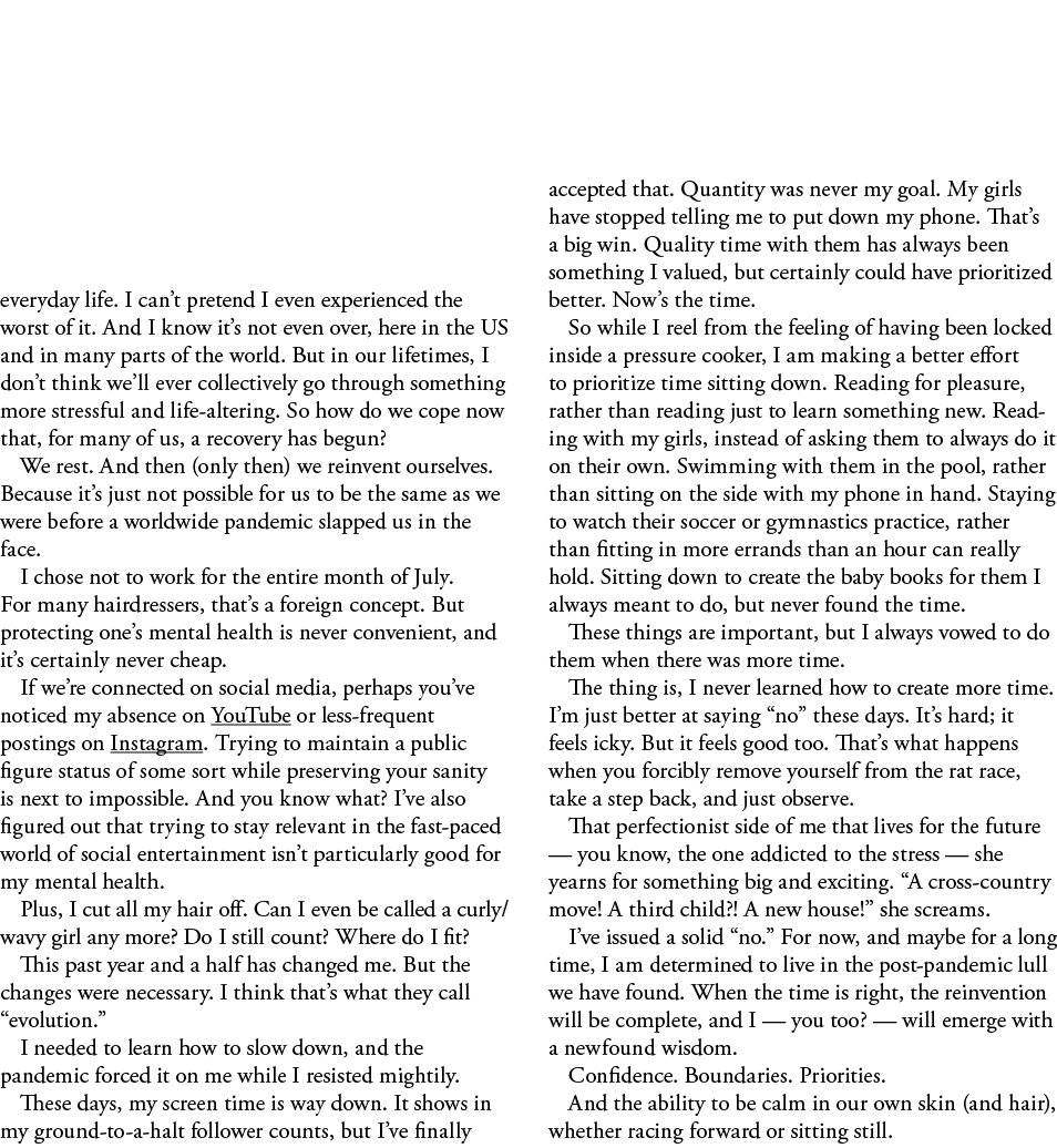 everyday life  I can t pretend I even experienced the worst of it  And I know it s not even over, here in the US and    